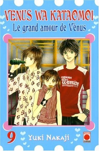 Venus wa kataomoi : le grand amour de Vénus. Vol. 9