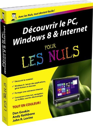 Découvrir le PC, Windows 8 & Internet pour les nuls