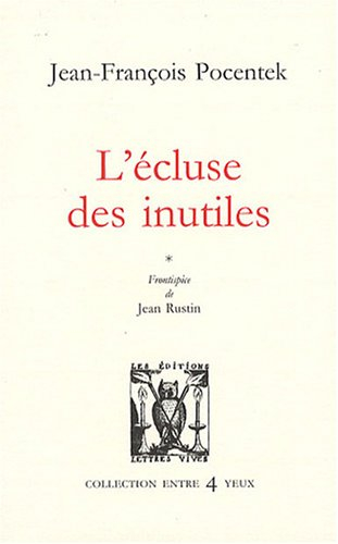 L'écluse des inutiles