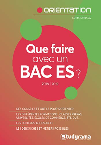 Que faire avec un bac ES ? : 2018-2019