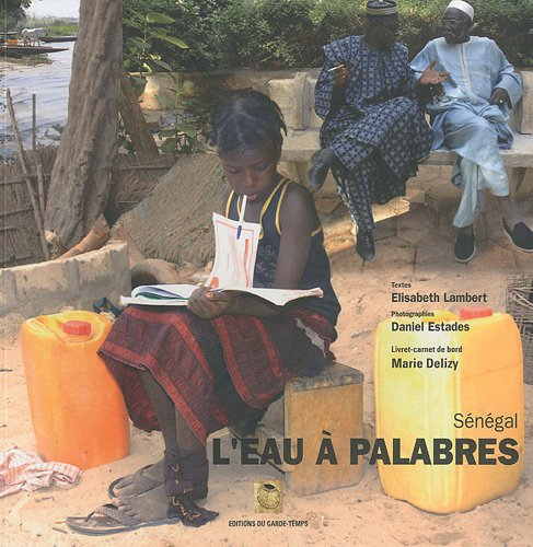 L'eau à palabres : Sénégal