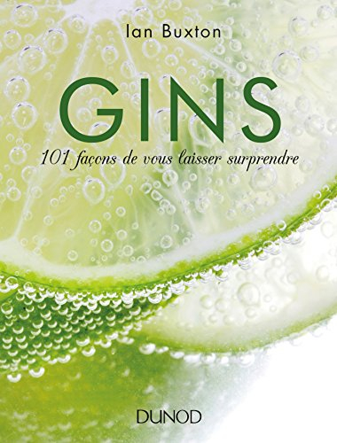 Gins : 101 façons de vous laisser surprendre