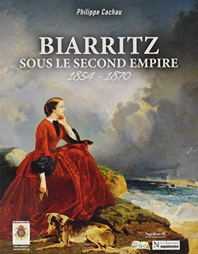 Biarritz sous le second Empire : 1854-1870