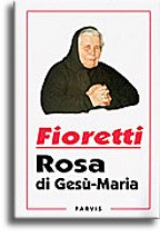 Fioretti de Rosa di Gesù-Maria