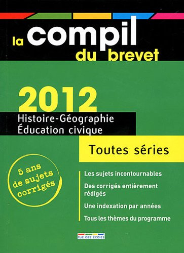 Histoire-géographie, éducation civique : toutes série : 2012