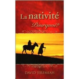 La Nativité pourquoi ?