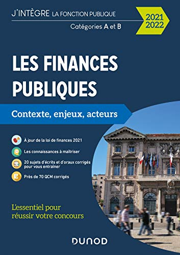 Les finances publiques : contexte, enjeux, acteurs : catégories A et B, 2021-2022