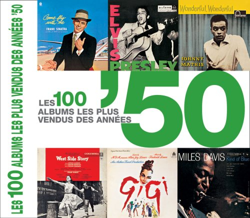 Les 100 albums les plus vendus des années 50