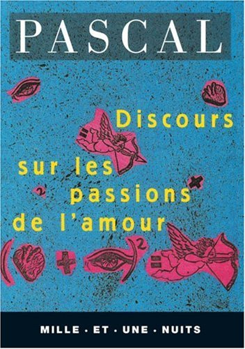 Discours sur les passions de l'amour