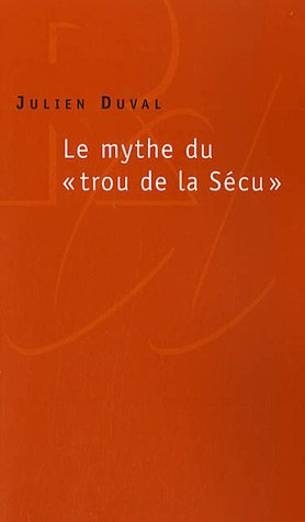 Le mythe du trou de la sécu