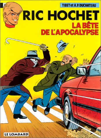 Ric Hochet. Vol. 51. La bête de l'Apocalypse