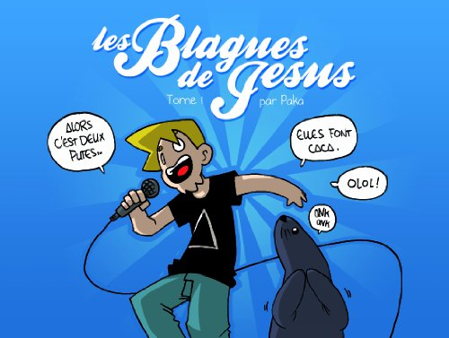 Les blagues de Jésus. Vol. 1