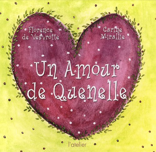 un amour de quenelle