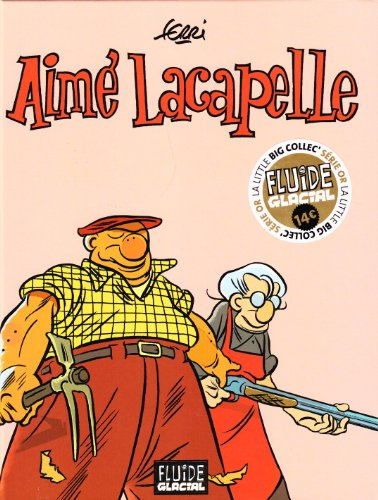 Aimé Lacapelle : l'intégrale