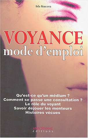 Voyance mode d'emploi