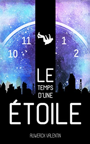 Le temps d'une étoile