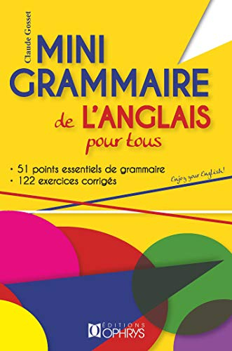 Mini grammaire de l'anglais pour tous