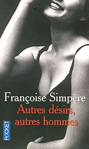 Autres désirs, autres hommes