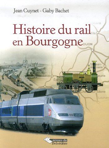 Histoire du rail en Bourgogne
