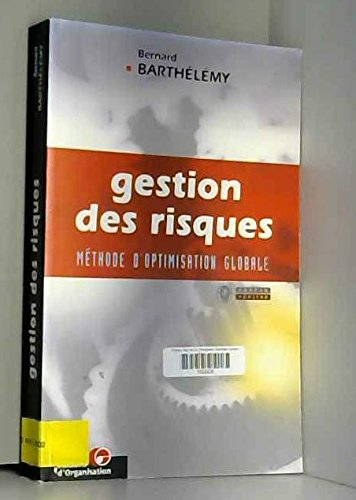 Gestion des risques : méthode d'optimisation globale