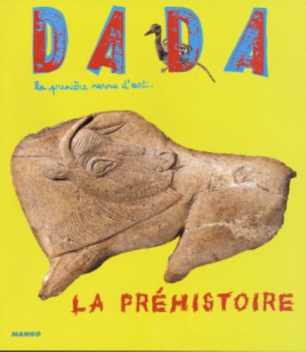 Dada, n° 107. La préhistoire