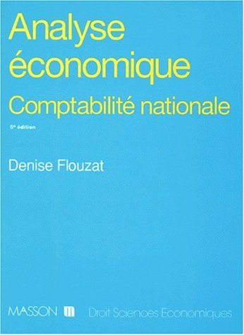 Analyse économique, micro-économie et macro-économie : comptabilité nationale, le système élargi (SE