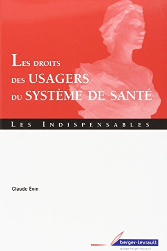 Les droits des usagers du système de santé