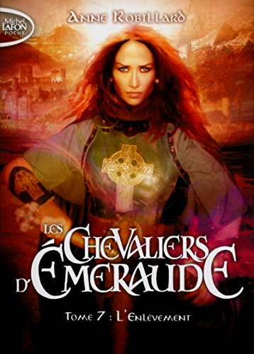 les chevaliers d'emeraude t07 l'enlèvement