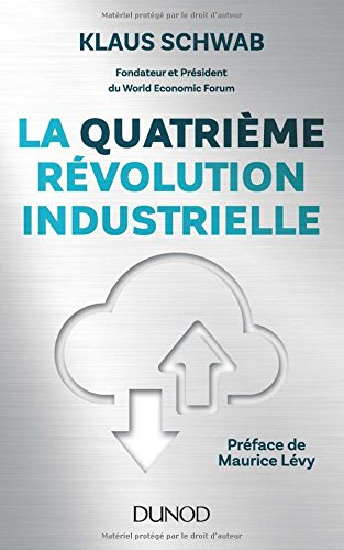 La quatrième révolution industrielle