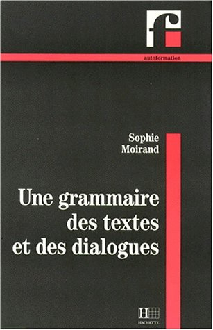 Grammaire des textes et des dialogues