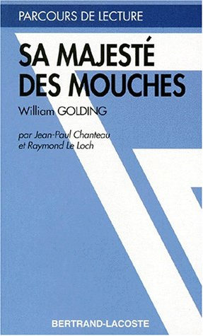 Sa majesté des mouches, William Golding