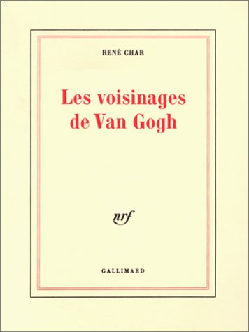 Les Voisinages de Van Gogh