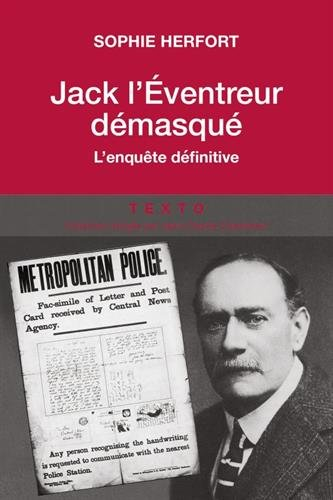 Jack l'Eventreur démasqué : l'enquête définitive