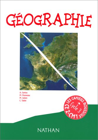 Géographie CE2-CM1, les paysages français : cahier de l'élève