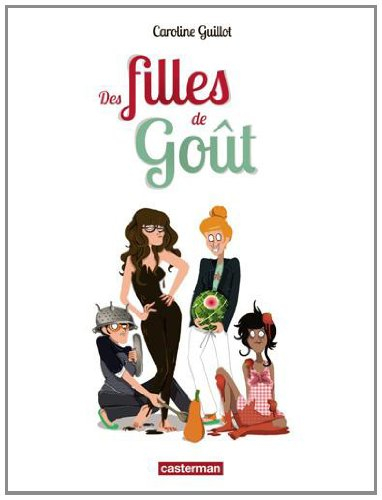 Des filles de goût