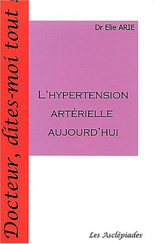 L'hypertension artérielle aujourd'hui