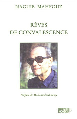 Rêves de convalescence