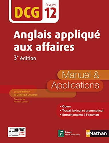 Anglais appliqué aux affaires, DCG épreuve 12 : manuel & applications