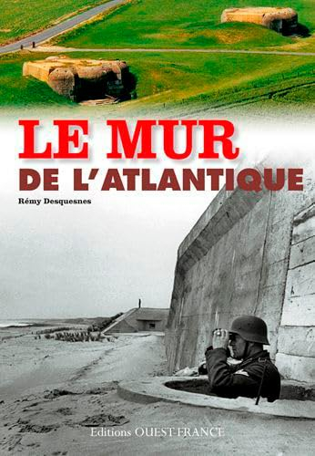 Le mur de l'Atlantique en France