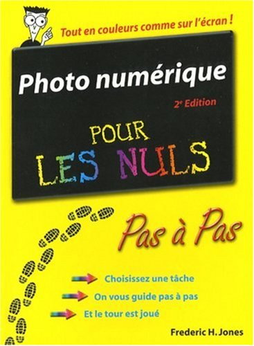 Photo numérique pour les nuls