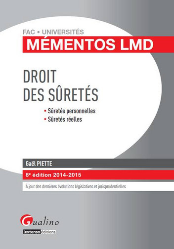 Droit des sûretés : sûretés personnelles, sûretés réelles