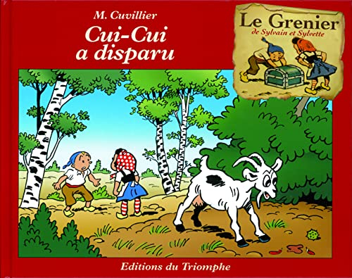 Le grenier de Sylvain et Sylvette. Vol. 7. Cui-Cui a disparu