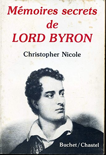 les mémoires secrets de lord byron. traduit de l'anglais.