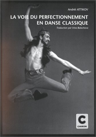 La voie du perfectionnement en danse classique