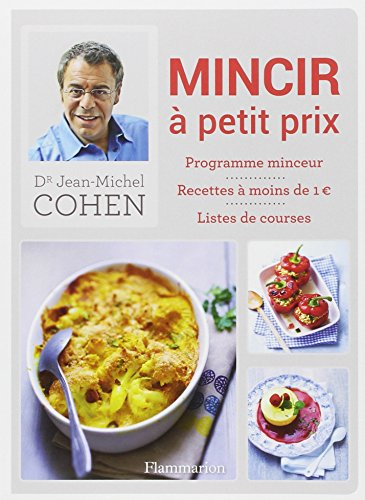 Mincir à petit prix