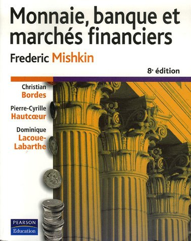 Monnaie, banque et marchés financiers