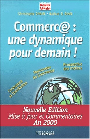 Commerce : une dynamique pour demain !