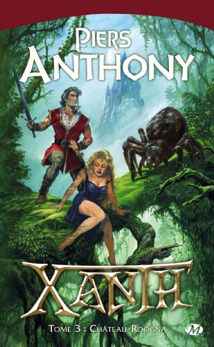 Xanth. Vol. 3. Château-Roogna