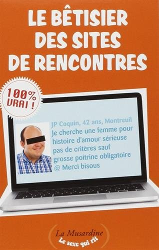 Le bêtisier des sites de rencontres