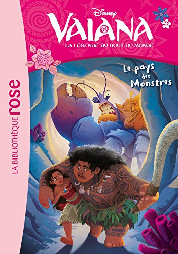 Vaiana : la légende du bout du monde. Vol. 3. Le pays des monstres